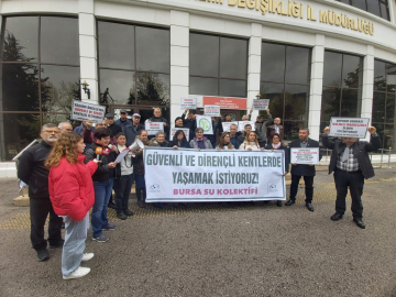 Bursa Su Kolektifi: Sanayi bölgelerini şehirlerin dışına çıkaralım