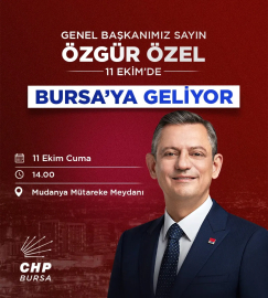 Cumhuriyet Halk Partisi Genel Başkanı Özgür Özel Bursa'ya geliyor 